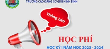 Thông báo về việc Thu học phí đối với các nghề đào tạo hệ Cao đẳng, trung cấp học kỳ I năm học 2023-2024